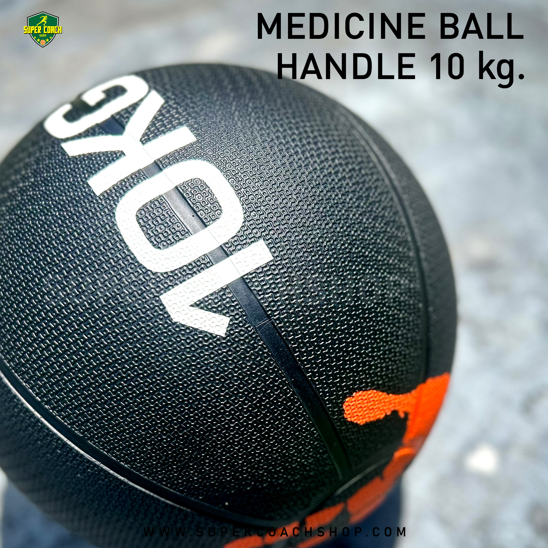Medicine ball 10 kg Medicine ball handle 10 kg บอลน้ำหนัก 10 กิโลกรัม